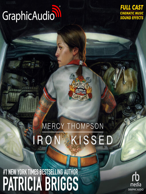 Title details for Iron Kissed [Dramatized Adaptation] by Patricia Briggs - Available